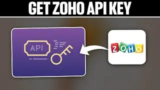 How To Get Zoho Api Key 2024! (Full Tutorial)