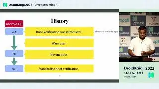 DroidKaigi 2023 - [EN] Android boot verification to ensure integrity of OS and parti… | Prashant Pol