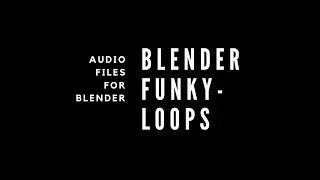 Blender Funky Loops Pack