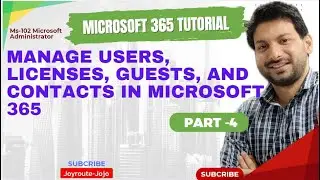Microsoft 365 Training Course MS-102 .Manage users, licenses,guests,and contacts in M365 -Part 4