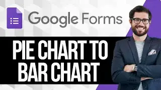 How to Change the Pie Chart to Bar Chart in Google Forms