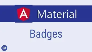 Angular Material Tutorial - 8 - Badges