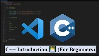 C++ Introduction 👨‍💻 (For Beginners)