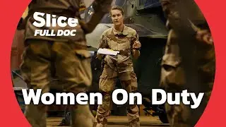 Operation Barkhane: The Crucial Role of Women in the Army | FULL DOCUMENTARY
