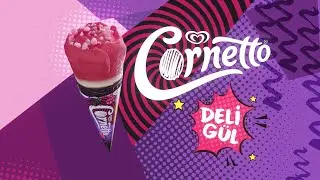 Yeni Cornetto Deli Gül, Patlayan Şekerli Çılgın Lezzet!