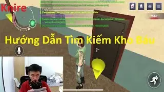 Knire | Hướng Dẫn Tìm Kiếm Kho Báu