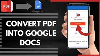 How To Convert Pdf Into Google Docs On Android