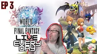 World of Final Fantasy Ep 3 | Ziim Survives