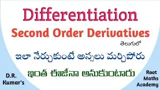 Second order derivatives in Telugu || Root Maths Academy