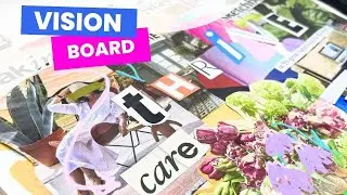 Create a Mixed Media Collage Vision Board