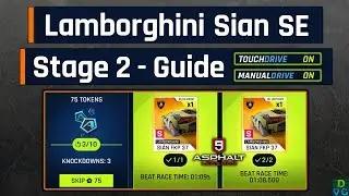 Asphalt 9 | Lamborghini Sian Special Event | Stage 2 - Touchdrive + Manual