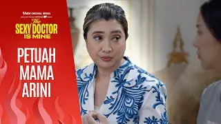 Petuah Mama Arini | Anya Geraldine | The Sexy Doctor Is Mine