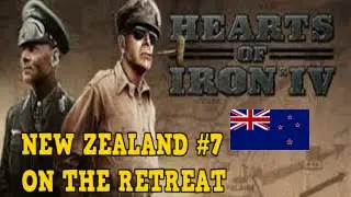 Hearts of Iron 4 - New Zealand #7 - On the Retreat