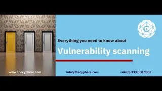 In 3 minutes - everything you need to know about vulnerability scanning