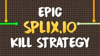 EPIC SPLIX.IO KILL STRATEGY // HOW TO KILL EVERYONE IN Splix.io // New Slither.io