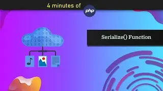 Serialize() Function Important to Serialize Data - In 4 Minutes
