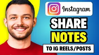 How To Share Notes To Instagram Reels/Posts | New Update!