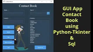 Creating a Sleek Contact Book App with Python and Tkinter - App Showcase