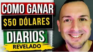 Como GANAR Dinero REAL Desde tu Celular | Como Ganar 50 DOLARES al día (EXPLICADO)