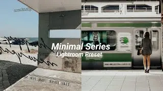 how edit like Minimal series 02 preset | Instagram feed | lightroom presets FREE download