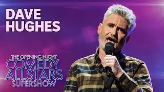 Dave Hughes | 2024 Opening Night Comedy Allstars Supershow