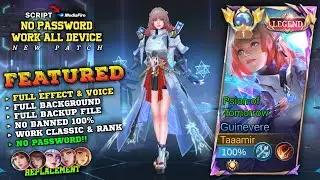 UPDATE!! Script Skin Guinevere Legend No Password | Full Effect Voice - Mobile Legends