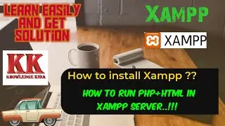 How to install Xampp || Steps for installation of xampp || How to run PHP program in XAMPP Server ??