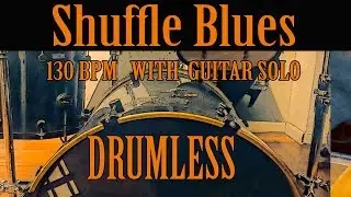 Shuffle Blues Drumless Track for Drummers | 130 BPM with Guitar Solo