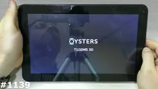 Hard Reset, Прошивка и Разблокировка FRP аккаунта Google Oysters T102MS