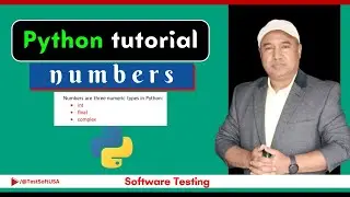 Python Tutorial for beginners: Numbers | Software Testing