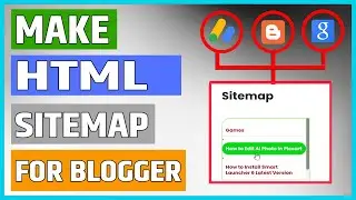 Sitemap for Blogger | How to Make Sitemap Page for Blogger [Correctly]