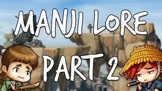 MapleStory Lore - Manji (Part 2)