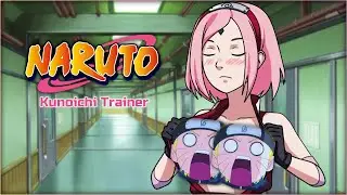 [v0.20.2]Naruto: Kunoichi Trainer☚#10☛Сакура показала своих двух красоток ;)