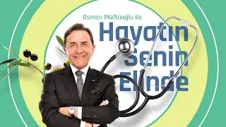 Osman Müftüoğlu ile Hayatın Senin Elinde (28 Ocak 2021)