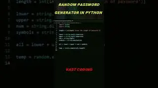 Random Password Generator in Python | Generate Random Passwords using Python