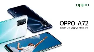 OPPO A72 Trailer Commercial Official Video HD  | OPPO A72