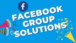 Learn How to fix Facebook group problems | Facebook Group Solutions