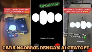 Cara ngobrol dengan ai chatgpt buat prank telfon teman