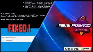 [FIX] POSROG SetupWizard Crash Fix | Kernel Not Found Fix | POSROG | V3U6 | V3U7 | V3U8 | Phoenix OS