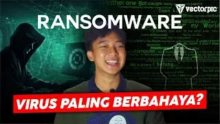 APA ITU RANSOMWARE ?? INI PENJELASAN LENGKAPNYA !!!