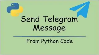 How to send Telegram message from Python | Market Alert |Tradingview