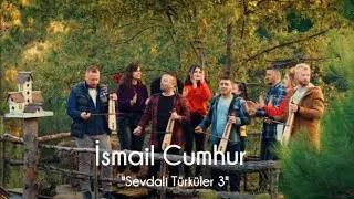 İsmail Cumhur  " Sevdali Türküler 3 " 2021 Video Clip