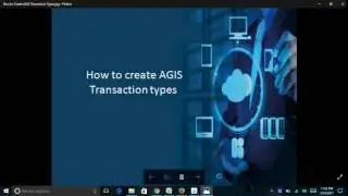 How to Create AGIS Transaction types