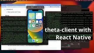 theta-client React Native full build tutorial and demonstration