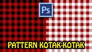 Cara Mudah Membuat Pattern Kotak-Kotak Dengan Photoshop