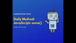 The Daily Method: JavaScript Array.prototype.some()