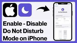 iOS 18: How to Enable / Disable Do Not Disturb Mode on iPhone