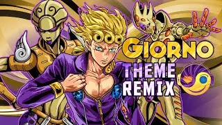 JoJo's Bizarre Adventure – GIORNO THEME Golden Wind [Styzmask Remix]