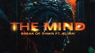 Break of Dawn - The Mind | Official Hardstyle Music Video