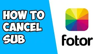 How To Cancel Subscription in Fotor